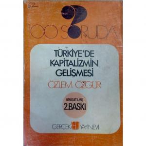 100 Soruda Türkiye'de Kapitalizmin Gelişmesi Özlem Özgür