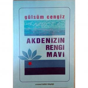 Akdenizin Rengi Mavi Gülsüm Cengiz