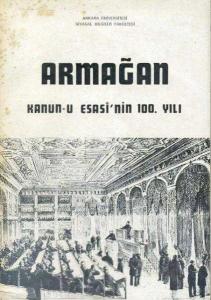 Armağan Kanuni Esasi'nin 100. Yılı Kolektif