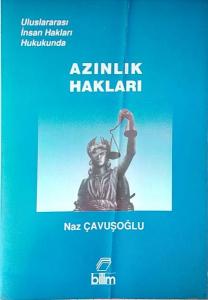 Azınlık Hakları Naz Çavuşoğlu