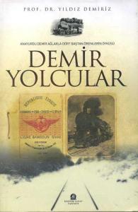 Demir Yolcular Yıldız Demiriz