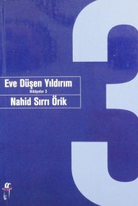 Eve Düşen Yıldırım Nahid Sırrı Örik