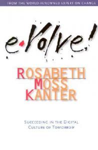 Evolve Rosabeth Moss Kanter