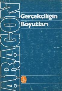 Gerçekçiliğin Boyutları Louis Aragon