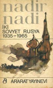 İki Sovyet Rusya 1935-1965 Nadir Nadi