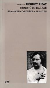 Honore De Balzac Romancının Evreninden Sahneler