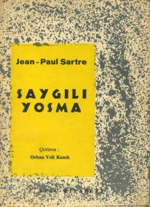 Saygılı Yosma Jean Paul Sartre