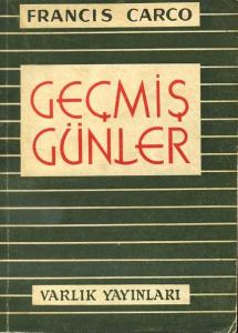 Geçmiş Günler Francis Carco