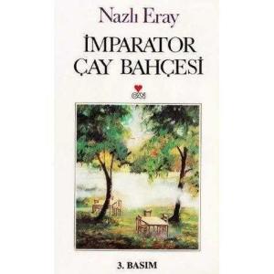 İmparator Çay Bahçesi Nazlı Eray