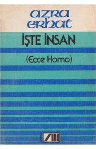 İşte İnsan Azra Erhat