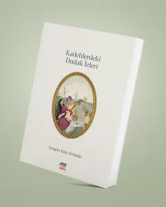 Kadehlerdeki Dudak İzleri Şengün Kılıç Hristidis