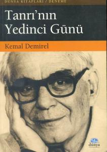 Tanrı'nın Yedinci Günü Kemal Demirel