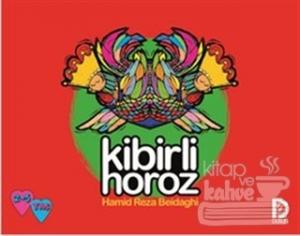 Kibirli Horoz Hamid Reza Akram