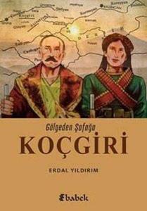 Gölgeden Şafağa Koçgiri Erdal Yıldırım