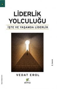 Liderlik Yolculuğu Vedat Erol