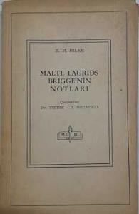 Malte Laurids Brigge'nin Notları Rainer Maria Rilke