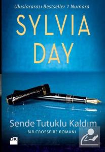 Sende Tutuklu Kaldım Sylvia Day