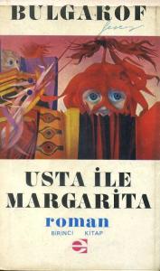 Usta ile Margarita - Birinci Kitap