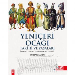 Yeniçeri Ocağı Orhan Sakin