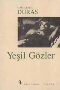 Yeşil Gözler Marguerite Duras